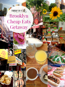 Brooklyn Cheap Eats Getaway!