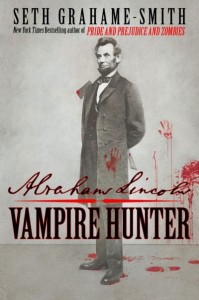 Fun Books To Read: Abraham Lincoln: Vampire Hunter